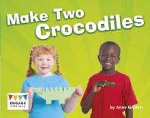 Make Two Crocodiles