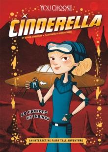 Cinderella : An Interactive Fairy Tale Adventure