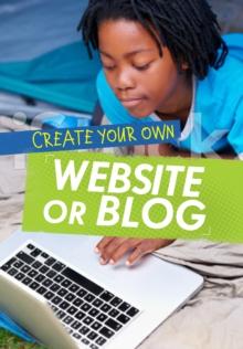 Create Your Own Website or Blog