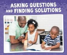 Asking Questions and Finding Solutions