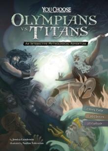 Olympians vs. Titans : An Interactive Mythological Adventure