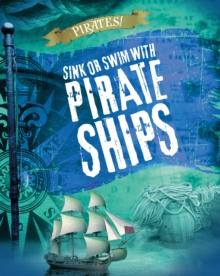 Sink or Swim with Pirate Ships