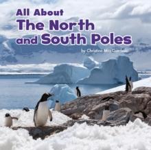 All About the North and South Poles