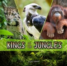 Kings of the Jungles