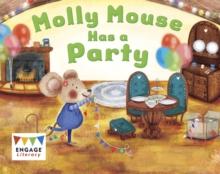 Molly Mouse Has a Party