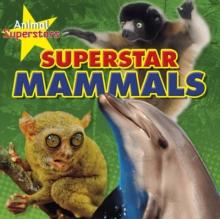 Mammal Superstars