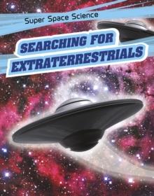 Searching for Extraterrestrials