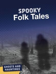 Spooky Folk Tales