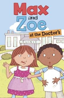 Max and Zoe at the Doctor's