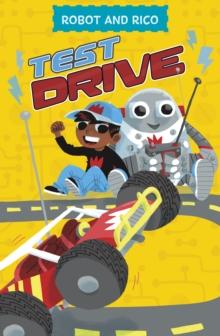 Test Drive : A Robot and Rico Story