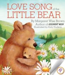 Love Song of the Little Bear