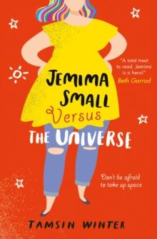 Jemima Small Versus The Universe