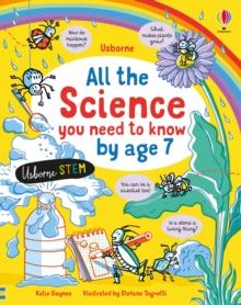 All the Science You Need to Know By Age 7