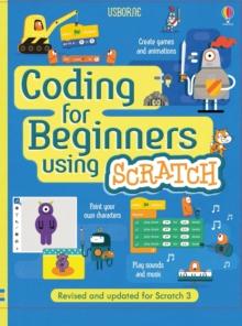 Coding For Beginners: Using Scratch