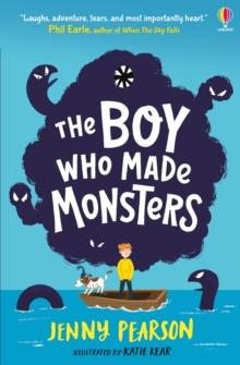 The Boy Who Made Monsters