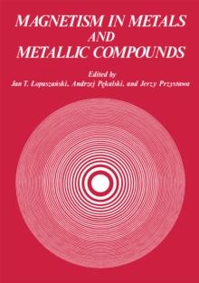 Magnetism in Metals and Metallic Compounds