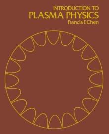 Introduction to Plasma Physics