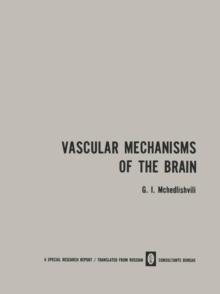 Vascular Mechanisms of the Brain / ??????? ?????????x ?????????? ????????? ????? / Funktsiya Sosudistykh Mekhanizmov Golovnogo Mozga