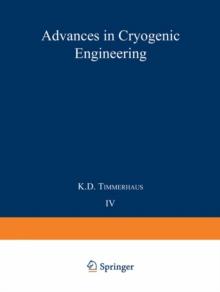 Advances in Cryogenic Engineering : Proceedings of the 1958 Cryogenic Engineering Conference