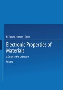 Electronic Properties of Materials : A Guide to the Literature