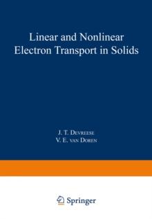 Linear and Nonlinear Electron Transport in Solids