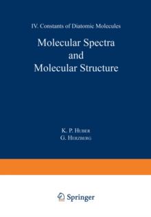 Molecular Spectra and Molecular Structure : IV. Constants of Diatomic Molecules