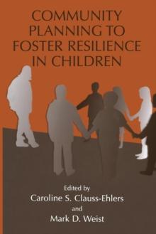 Community Planning to Foster Resilience in Children