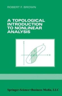 A Topological Introduction to Nonlinear Analysis