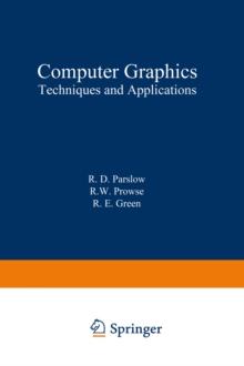 Computer Graphics : Techniques and Applications