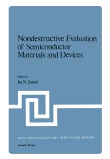 Nondestructive Evaluation of Semiconductor Materials and Devices