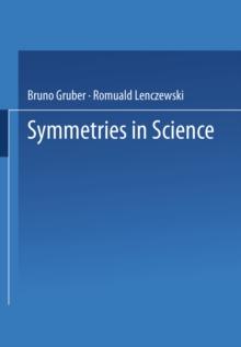 Symmetries in Science II