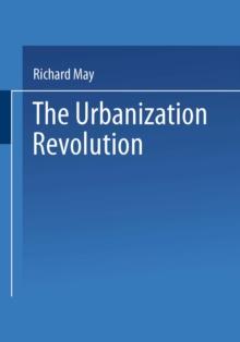 The Urbanization Revolution : Planning a New Agenda for Human Settlements