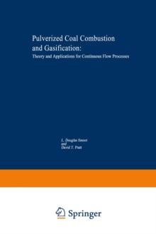 Pulverized-Coal Combustion and Gasification : Theory and Applications for Continuous Flow Processes