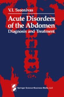 Acute Disorders of the Abdomen : Diagnosis and Treatment