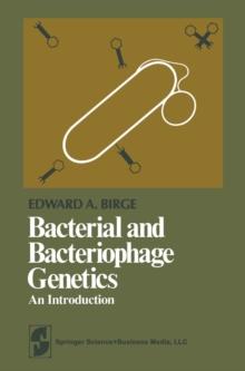 Bacterial and Bacteriophage Genetics : An Introduction