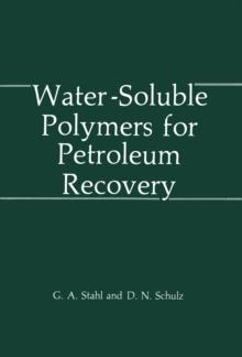 Water-Soluble Polymers for Petroleum Recovery