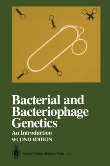 Bacterial and Bacteriophage Genetics : An Introduction