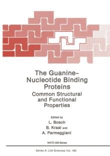 The Guanine - Nucleotide Binding Proteins : Common Structural and Functional Properties