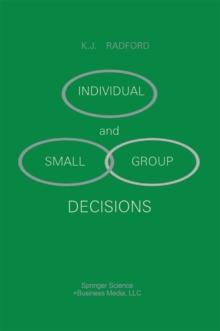 Individual and Small Group Decisions