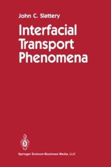 Interfacial Transport Phenomena