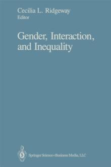 Gender, Interaction, and Inequality