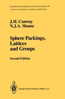 Sphere Packings, Lattices and Groups