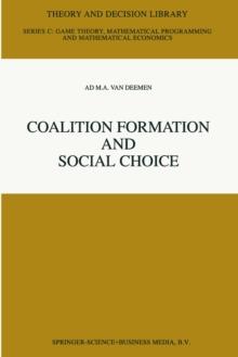 Coalition Formation and Social Choice