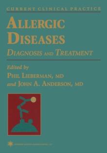 Allergic Diseases : Diagnosis and Treatment