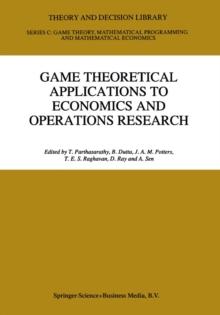 Game Theoretical Applications to Economics and Operations Research