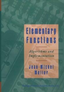 Elementary Functions: : Algorithms and Implementation