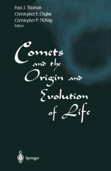 Comets and the Origin and Evolution of Life