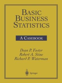 Basic Business Statistics : A Casebook