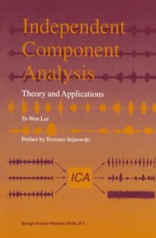 Independent Component Analysis : Theory and Applications