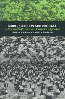 Model Selection and Inference : A Practical Information-Theoretic Approach